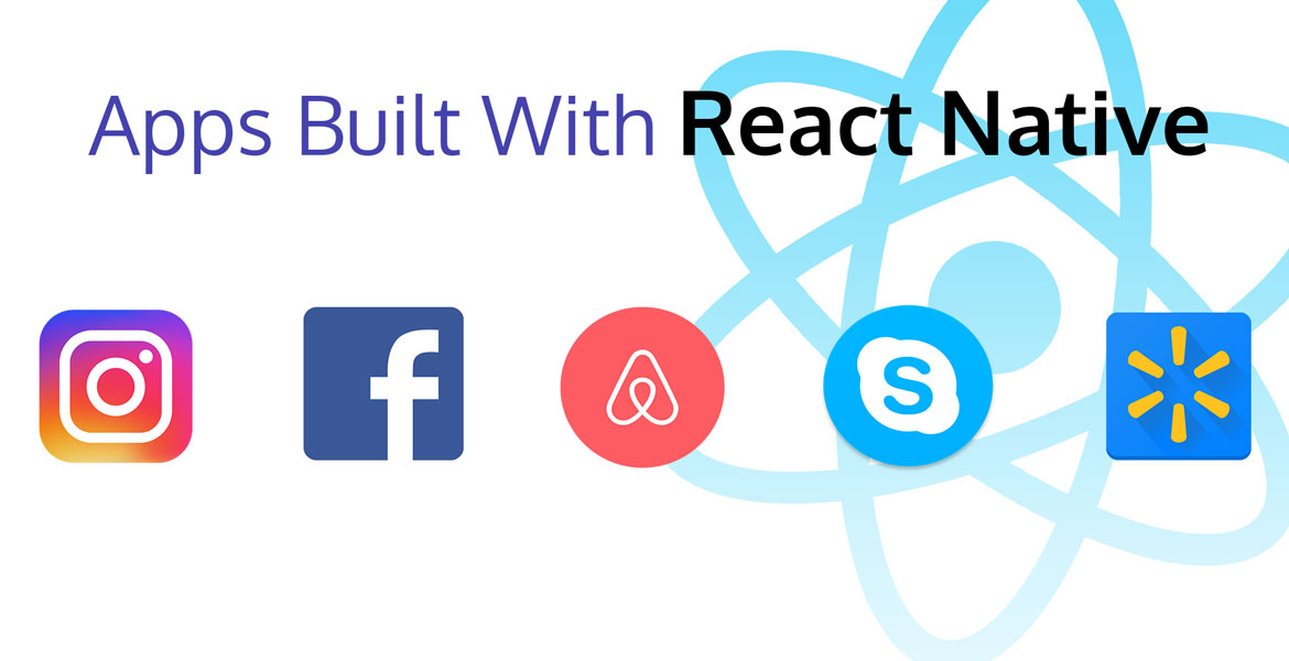 Popular Apps Made With React Native